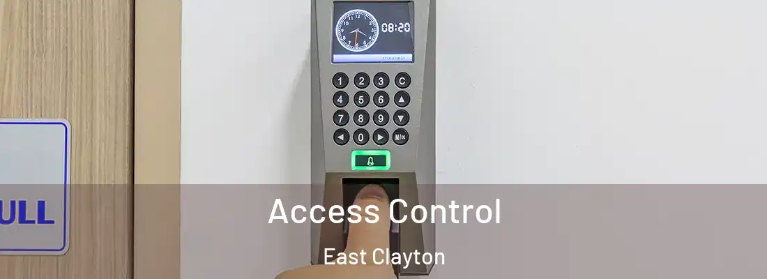 Access Control East Clayton