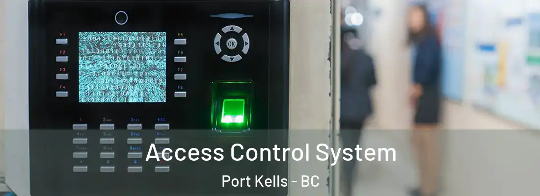 Access Control System Port Kells - BC