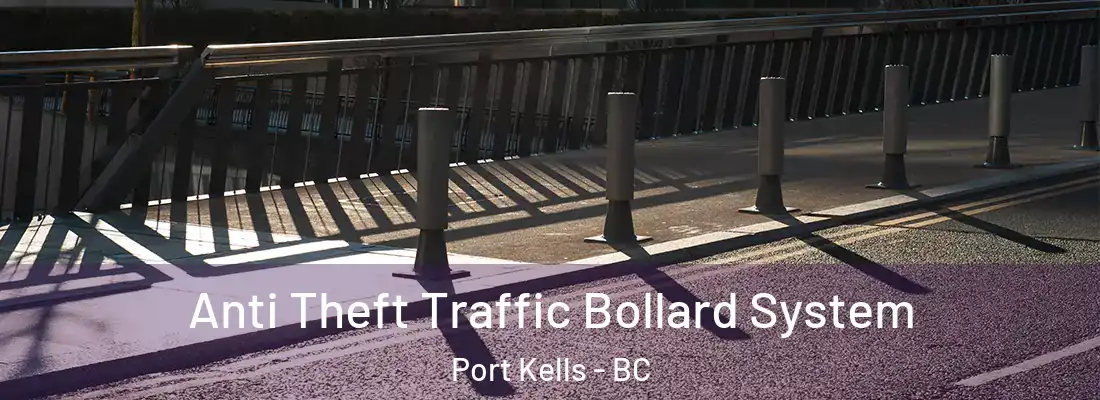  Anti Theft Traffic Bollard System Port Kells - BC