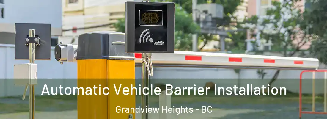  Automatic Vehicle Barrier Installation Grandview Heights - BC