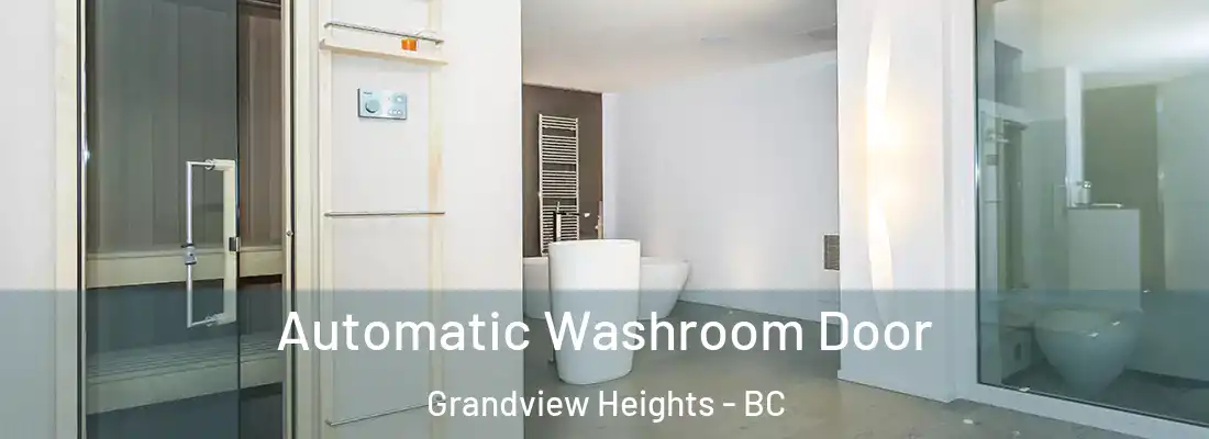  Automatic Washroom Door Grandview Heights - BC