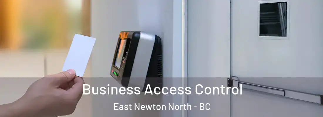  Business Access Control East Newton North - BC