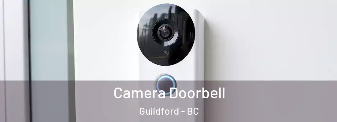  Camera Doorbell Guildford - BC