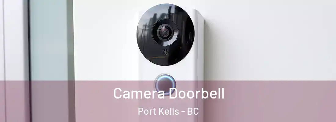  Camera Doorbell Port Kells - BC