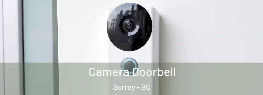  Camera Doorbell Surrey - BC