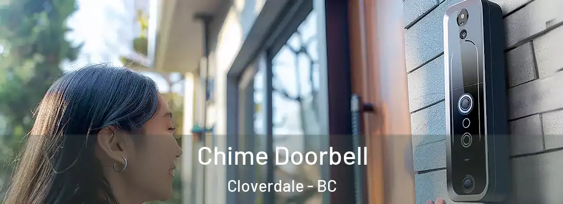  Chime Doorbell Cloverdale - BC