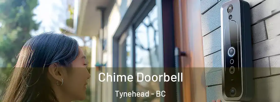  Chime Doorbell Tynehead - BC