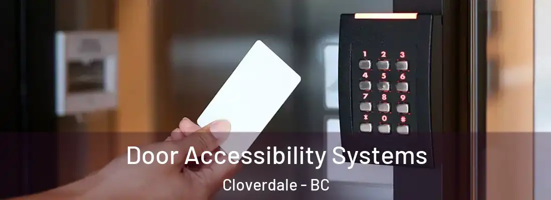  Door Accessibility Systems Cloverdale - BC