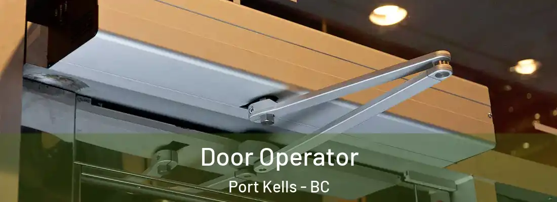  Door Operator Port Kells - BC