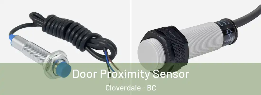  Door Proximity Sensor Cloverdale - BC