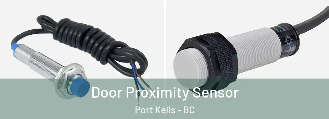 Door Proximity Sensor Port Kells - BC