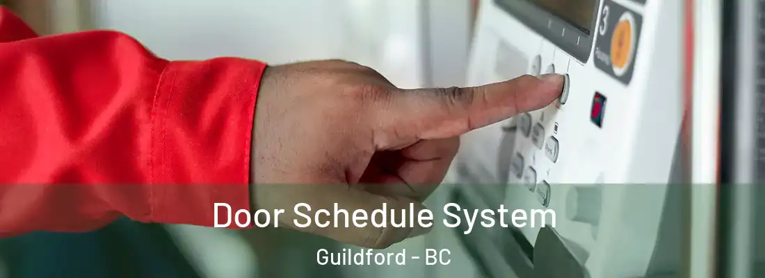  Door Schedule System Guildford - BC