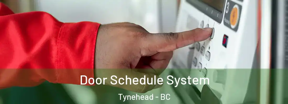  Door Schedule System Tynehead - BC