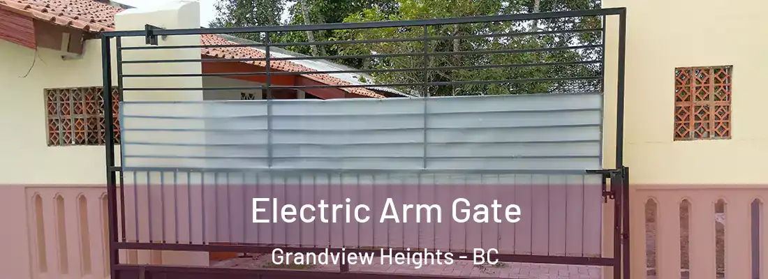  Electric Arm Gate Grandview Heights - BC