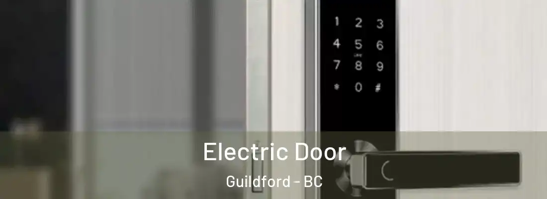  Electric Door Guildford - BC