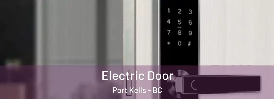  Electric Door Port Kells - BC