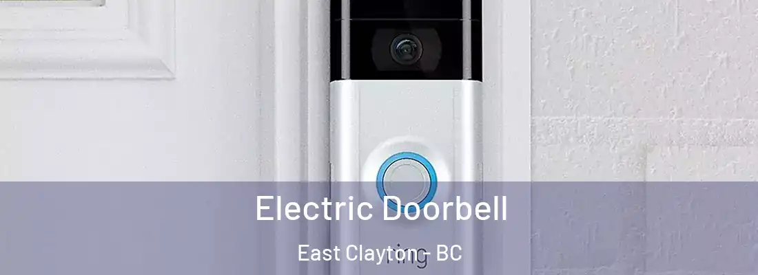  Electric Doorbell East Clayton - BC