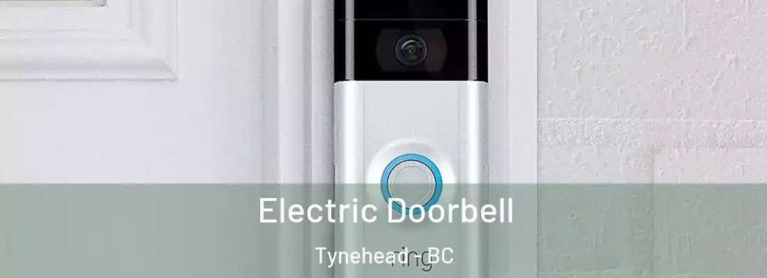  Electric Doorbell Tynehead - BC