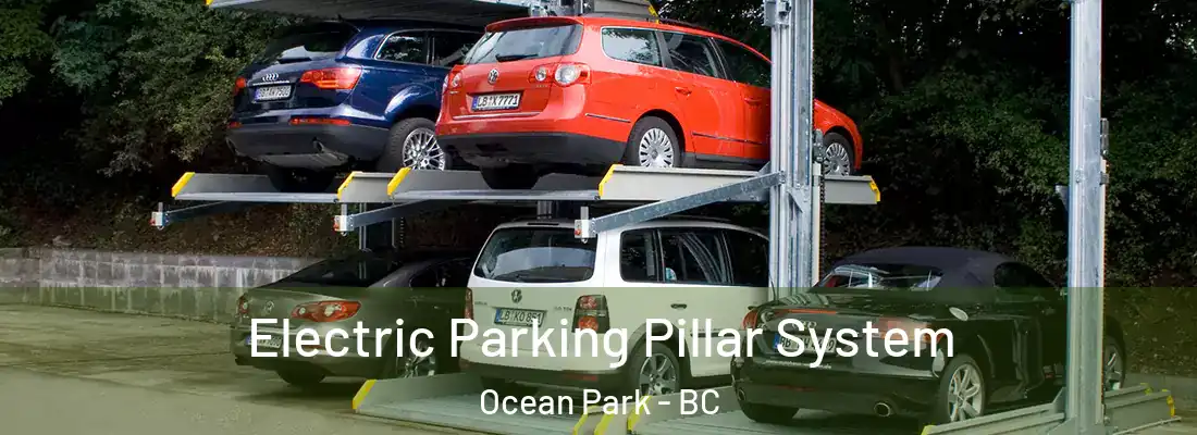  Electric Parking Pillar System Ocean Park - BC