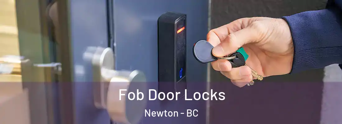  Fob Door Locks Newton - BC