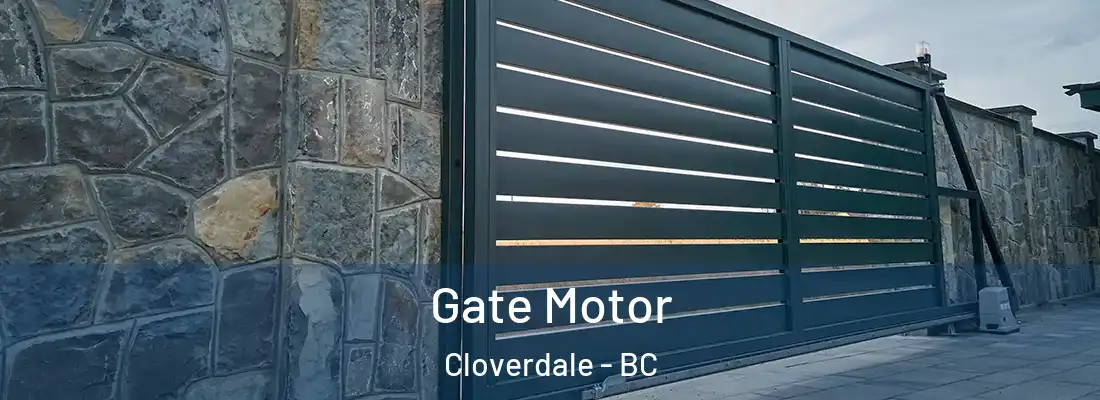  Gate Motor Cloverdale - BC