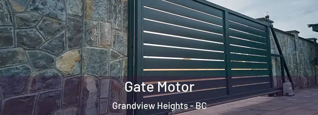  Gate Motor Grandview Heights - BC