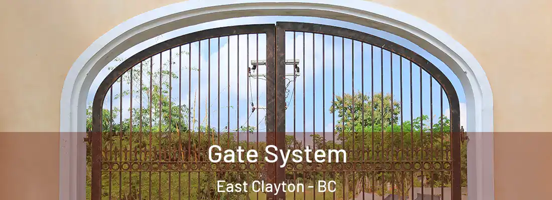  Gate System East Clayton - BC