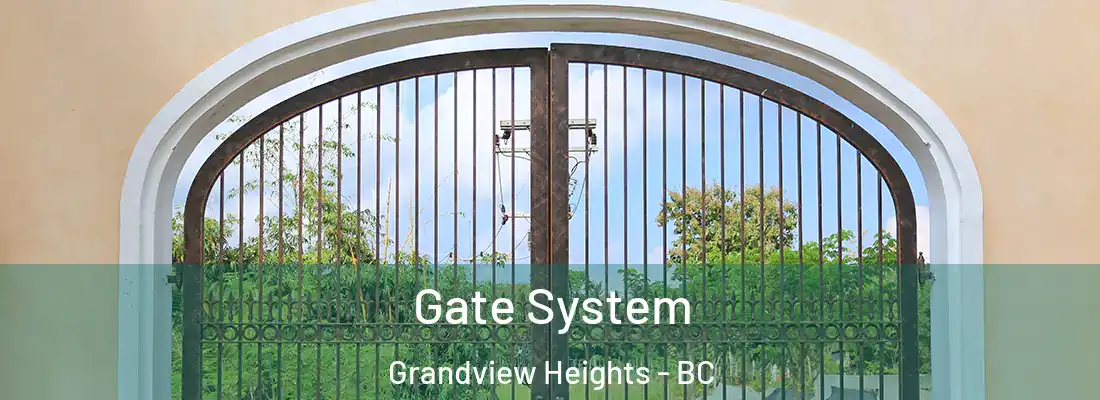  Gate System Grandview Heights - BC