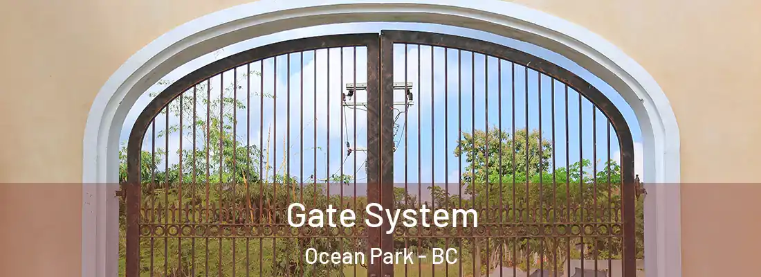  Gate System Ocean Park - BC