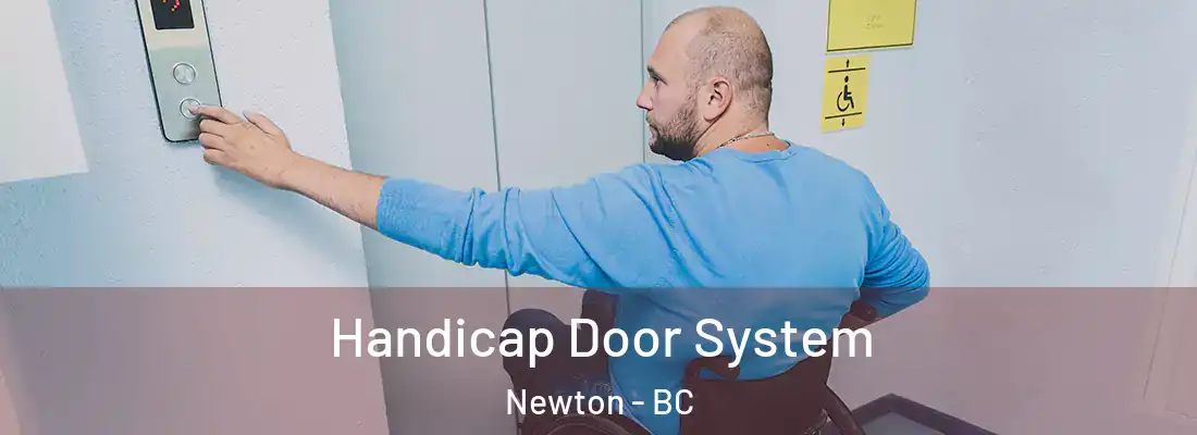  Handicap Door System Newton - BC
