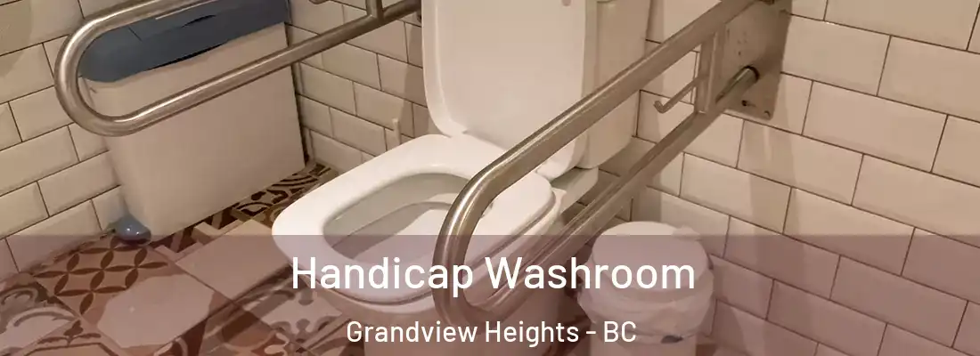  Handicap Washroom Grandview Heights - BC