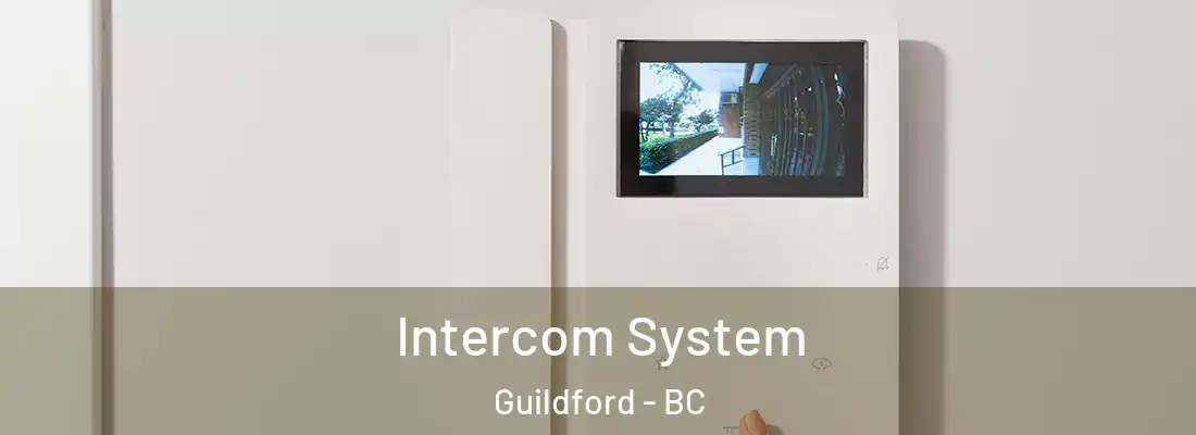  Intercom System Guildford - BC