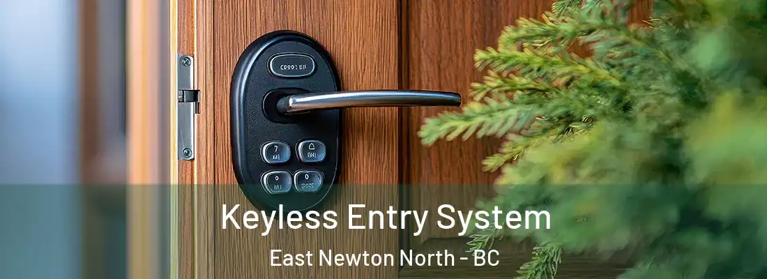  Keyless Entry System East Newton North - BC