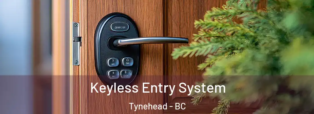  Keyless Entry System Tynehead - BC