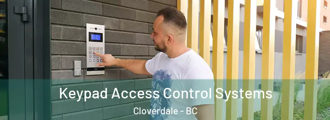  Keypad Access Control Systems Cloverdale - BC
