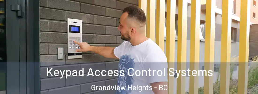  Keypad Access Control Systems Grandview Heights - BC