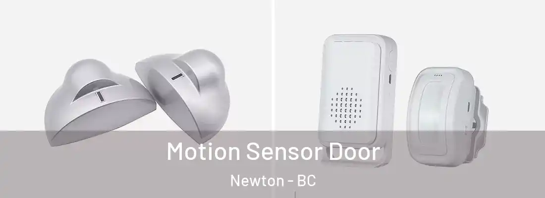  Motion Sensor Door Newton - BC