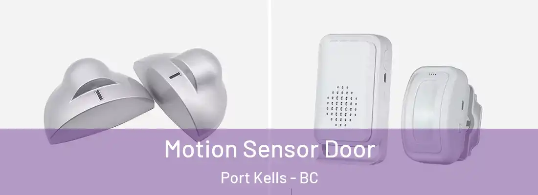  Motion Sensor Door Port Kells - BC