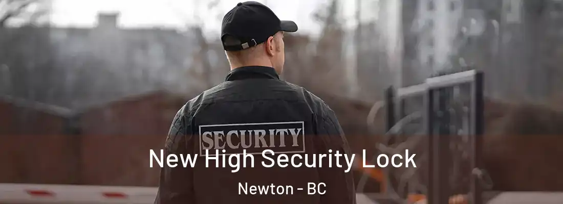  New High Security Lock Newton - BC