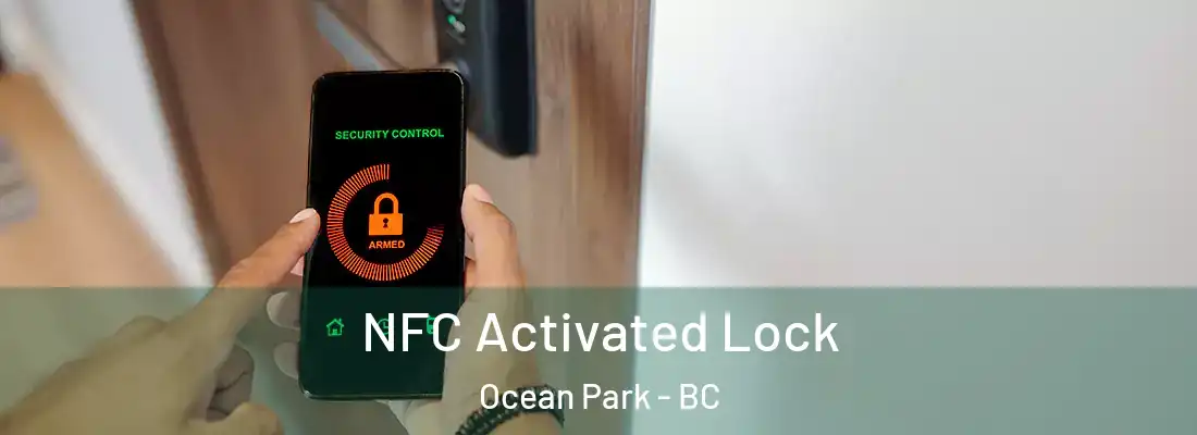  NFC Activated Lock Ocean Park - BC