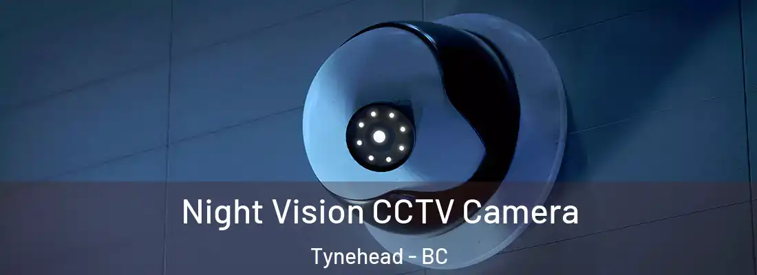  Night Vision CCTV Camera Tynehead - BC