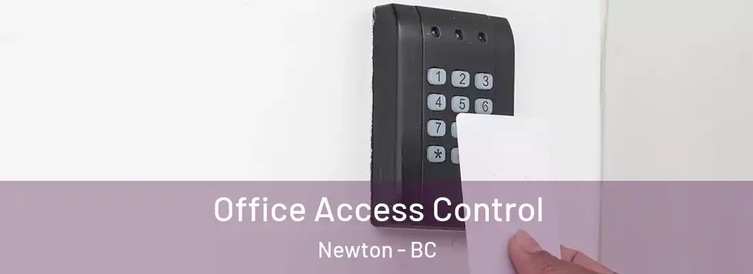  Office Access Control Newton - BC