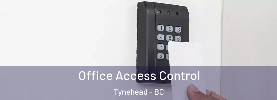  Office Access Control Tynehead - BC