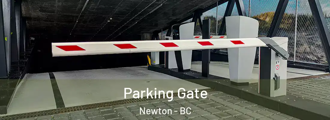  Parking Gate Newton - BC