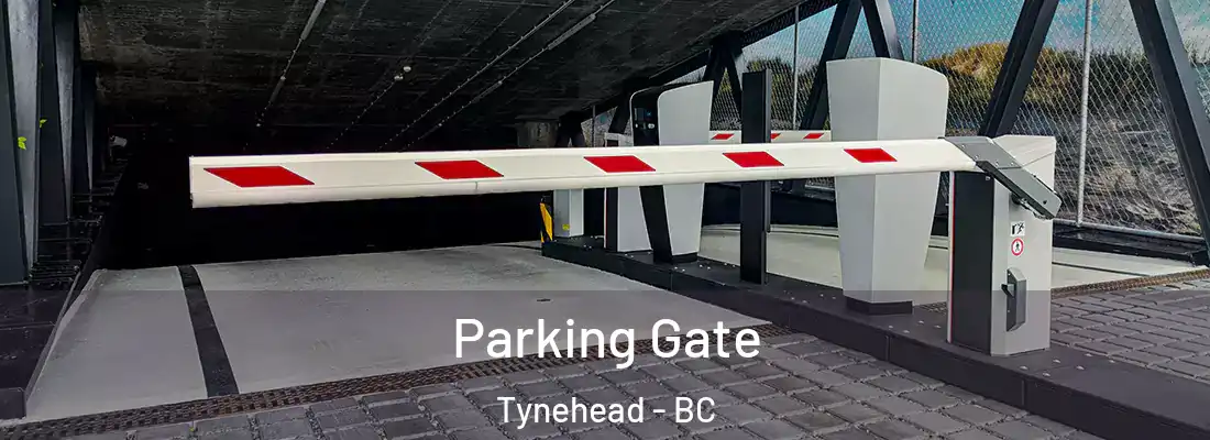  Parking Gate Tynehead - BC