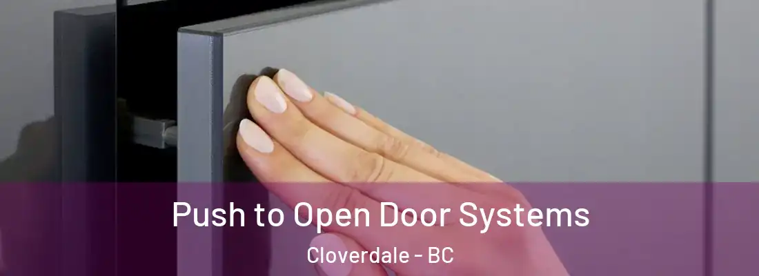  Push to Open Door Systems Cloverdale - BC