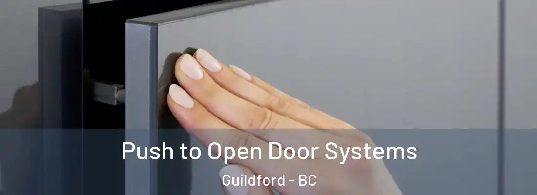  Push to Open Door Systems Guildford - BC