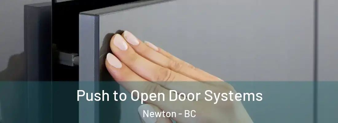  Push to Open Door Systems Newton - BC