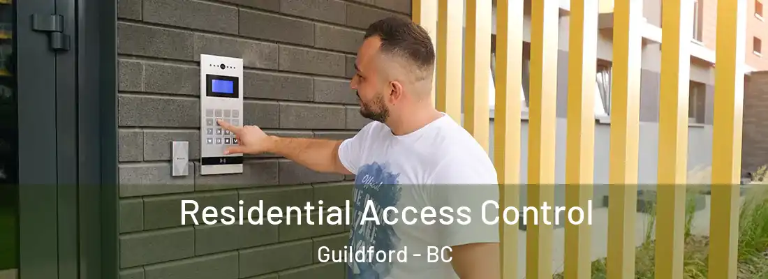  Residential Access Control Guildford - BC