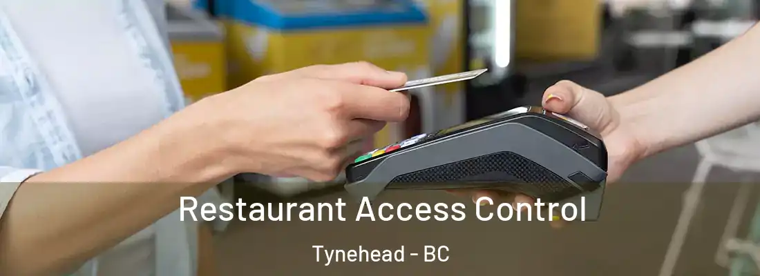  Restaurant Access Control Tynehead - BC
